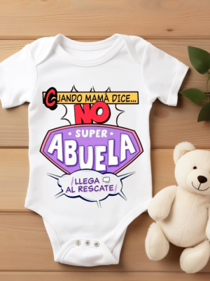 Body bebé “Super Abuela al Rescate”